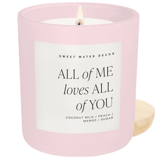 All of Me Loves All of You Soy Candle - 15oz Hand - Poured | Romantic Valentine's Day Gift - Flatiron - Home